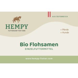 Hempy Bio Flohsamen aus Österreich – Einzelfuttermittel für Pferde und Hunde